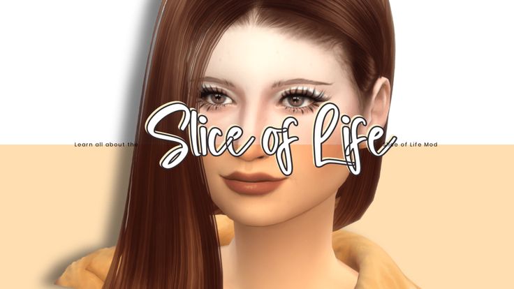 a woman with long brown hair and the words slice of life on her face in front of her