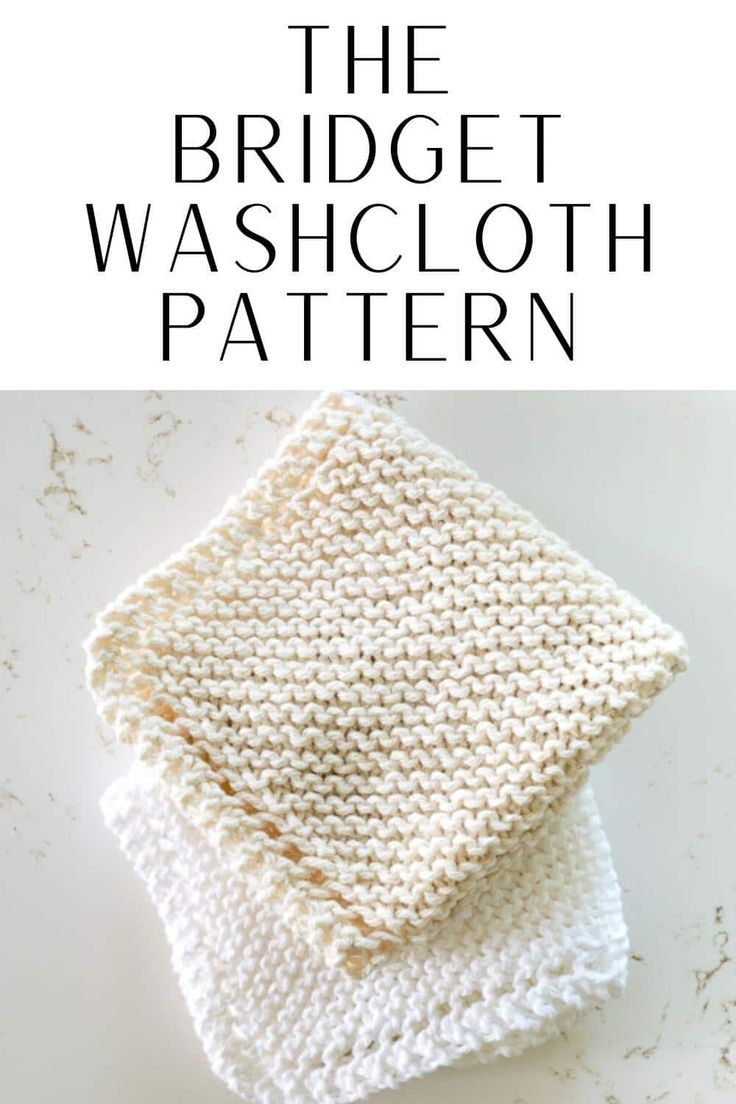 two crocheted dishcloths on top of each other with text overlay that reads, the bridget washcloth pattern