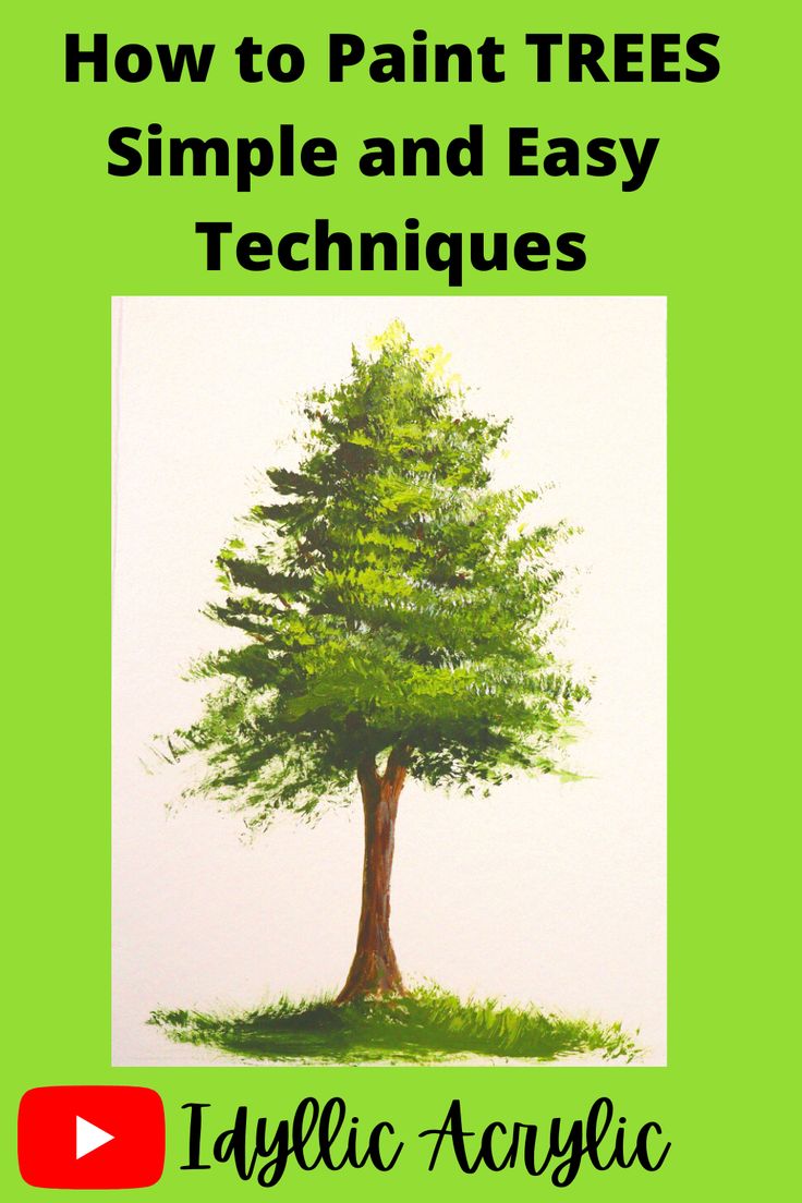 how to paint trees with simple and easy techniques by idyllic acrylic