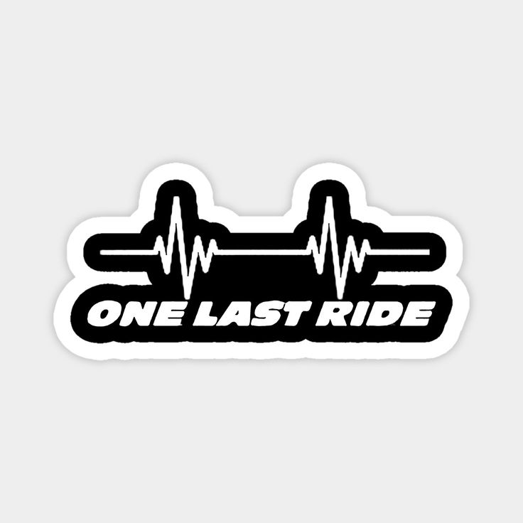 one last ride sticker on a white background