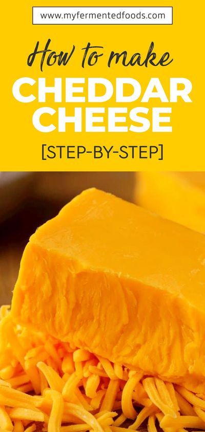 how to make cheddar cheese step - by - step instructions for making cheddar cheese