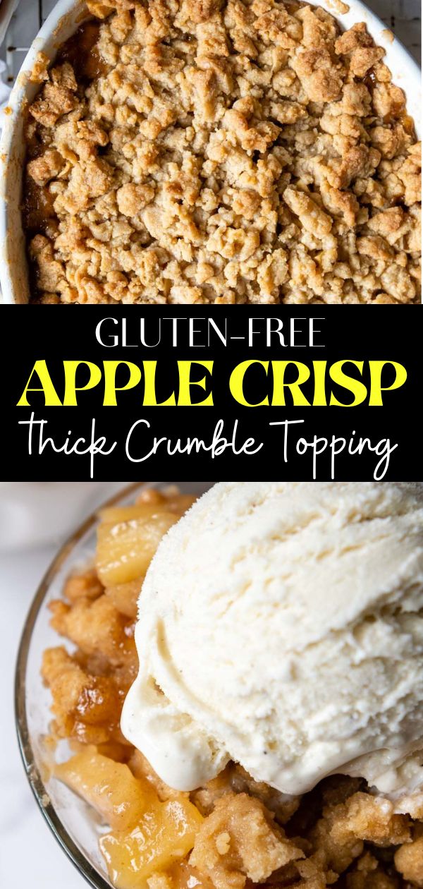 an apple crisp with ice cream on top in a bowl and the words, gluen free apple crisp think crumble - topping