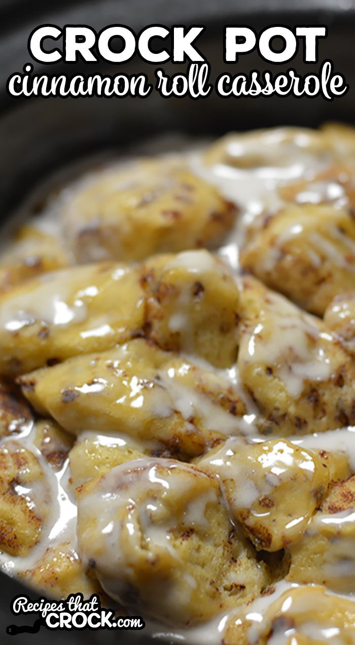 crock pot cinnamon roll casserole in a slow cooker with the title above it