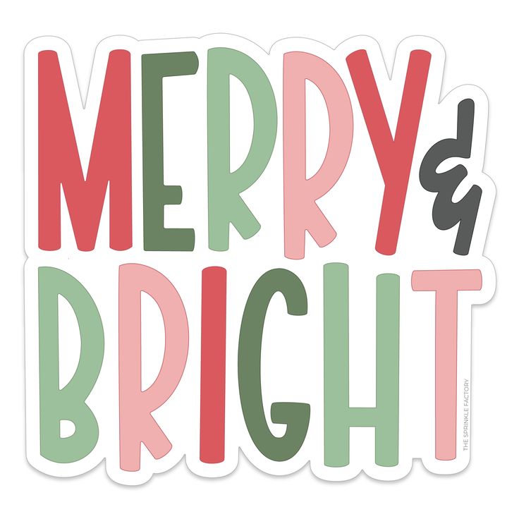 merry and bright sticker on a white background