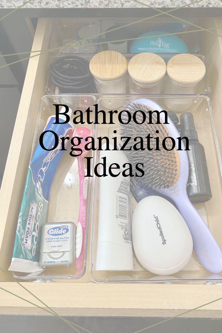 an organized bathroom drawer with the words bathroom organization ideas