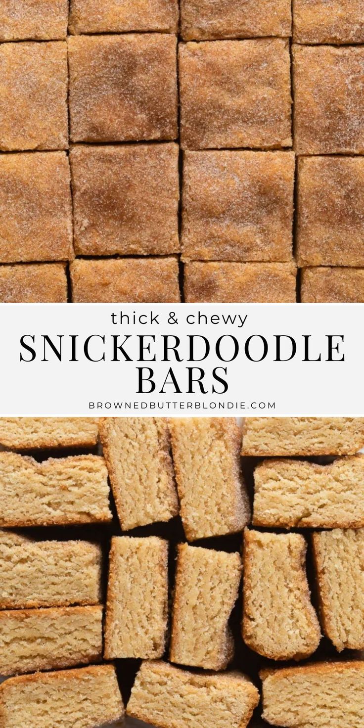 thick and chewy snacker doodle bars stacked on top of each other with text overlay