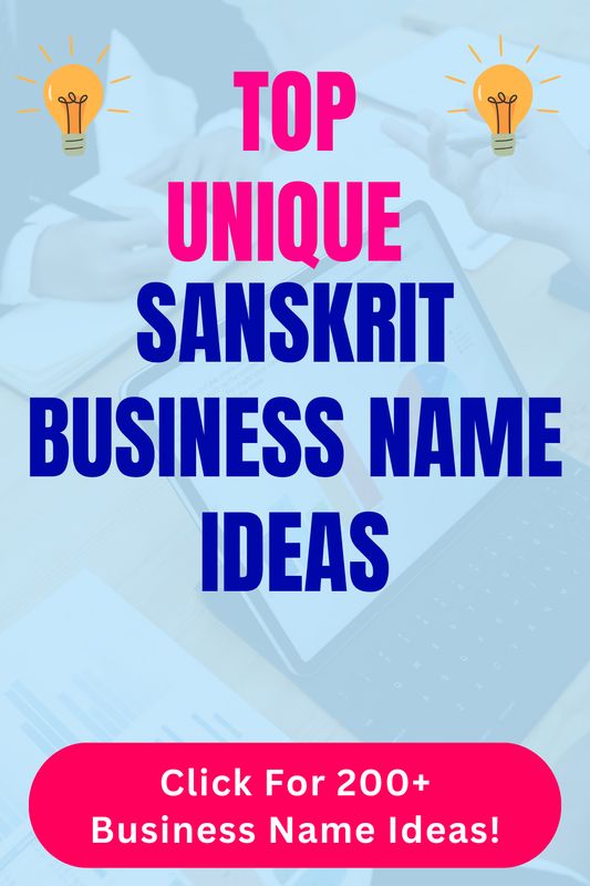 the top unique sanskit business name ideas for your business or company to use