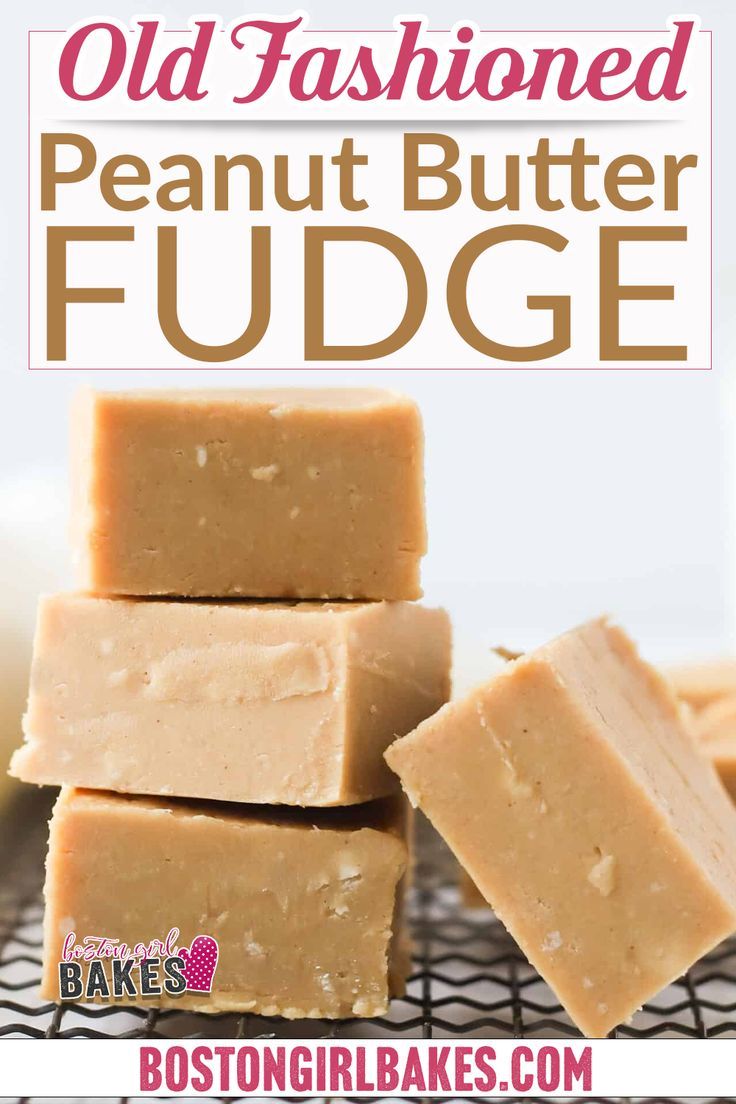 old fashioned peanut butter fudge on a cooling rack with text overlay that reads, old fashioned peanut butter fudge