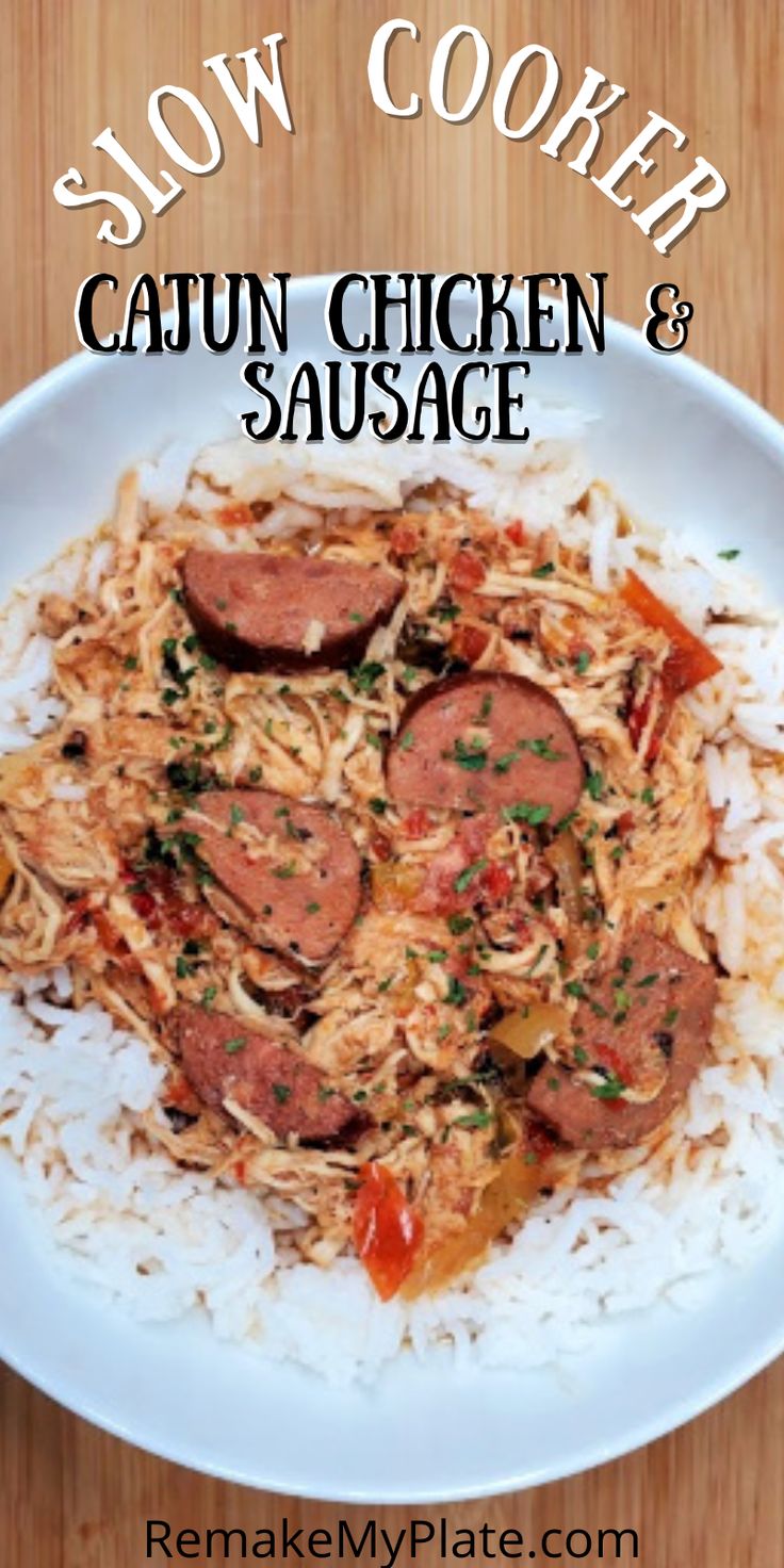 slow cooker cajun chicken and sausage on rice in a white bowl with text overlay