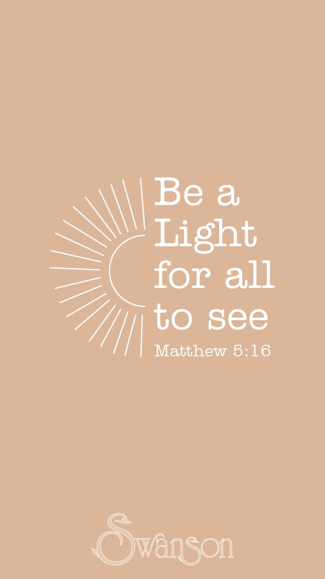 the words be a light for all to see