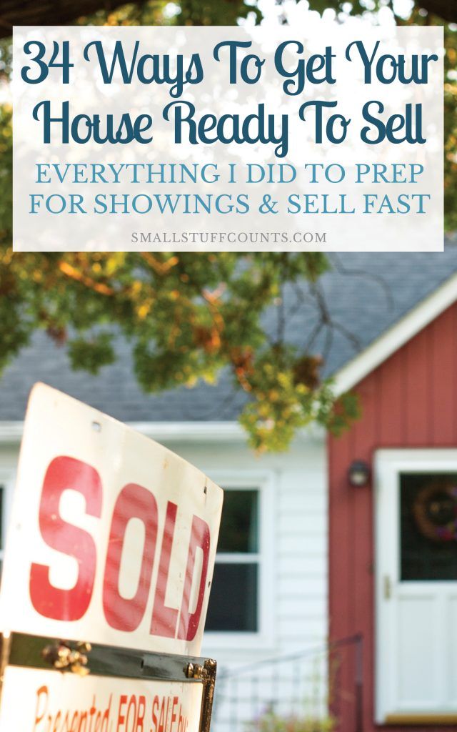 a real estate for sale sign in front of a house with the words, 34 ways to get your house ready to sell