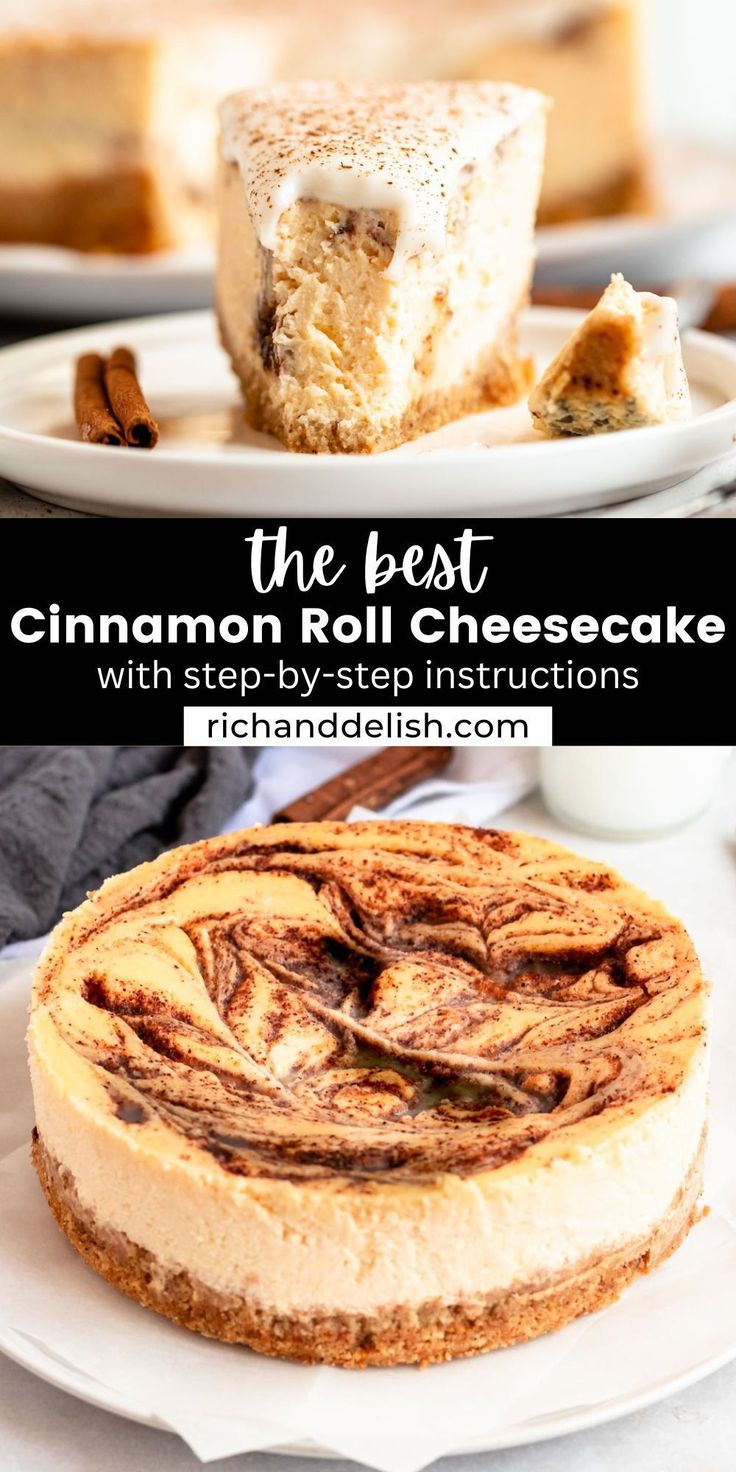 the best cinnamon roll cheesecake with step by step instructions