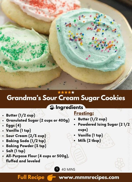 an advertisement for grandma's sour cream sugar cookies with instructions on how to make them