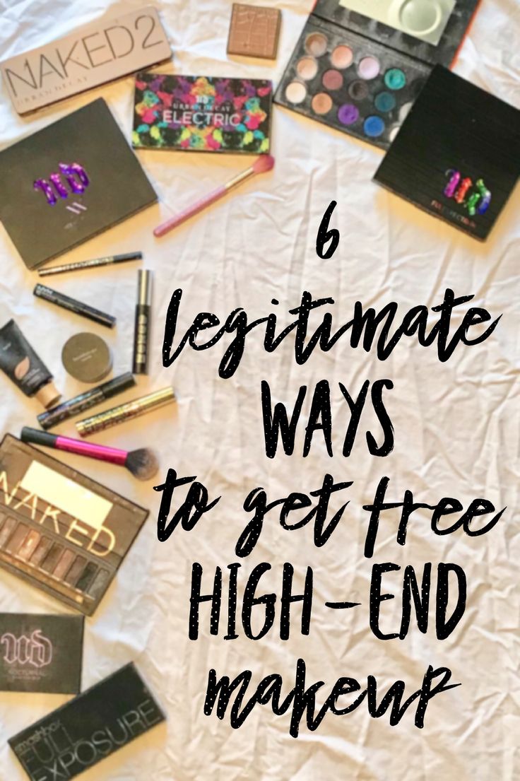 makeup and eyeliners laid out on top of a white sheet with the words 6 ultimate ways to get free high - end makeup