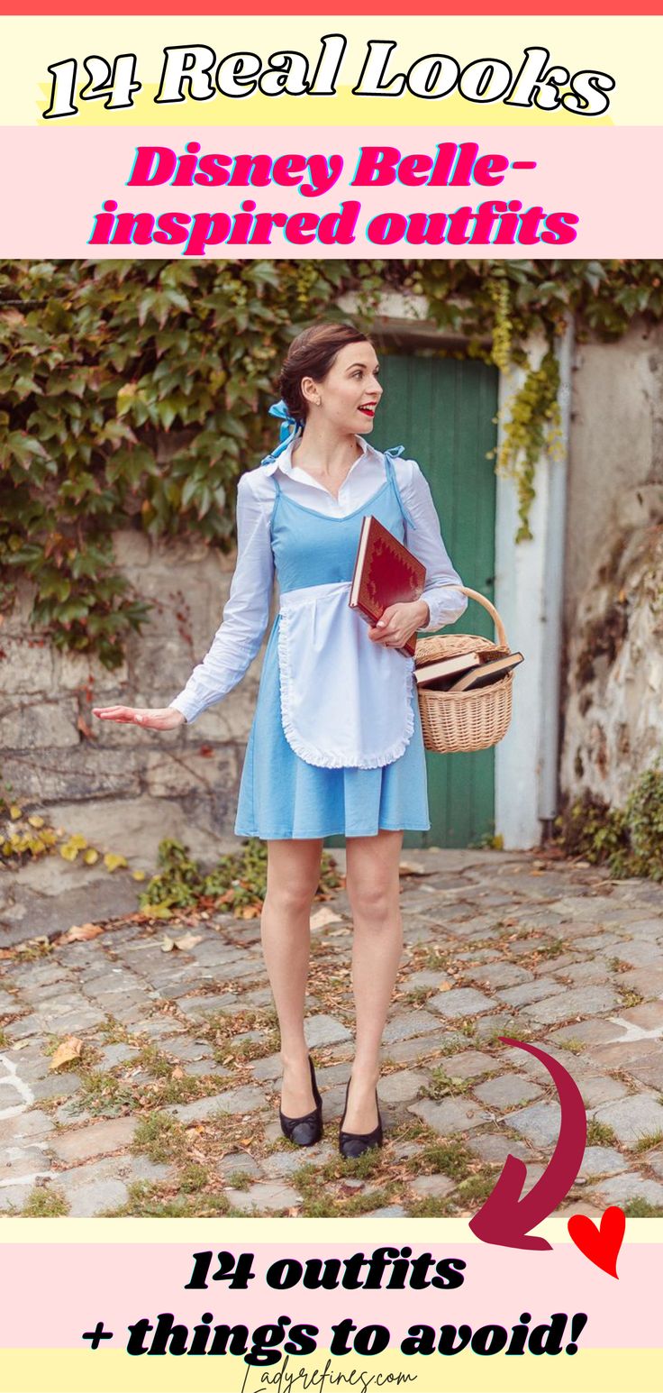 a woman in a blue dress holding a basket and looking up at the sky with text that reads, disney belle inspired outfits it's things to avoid