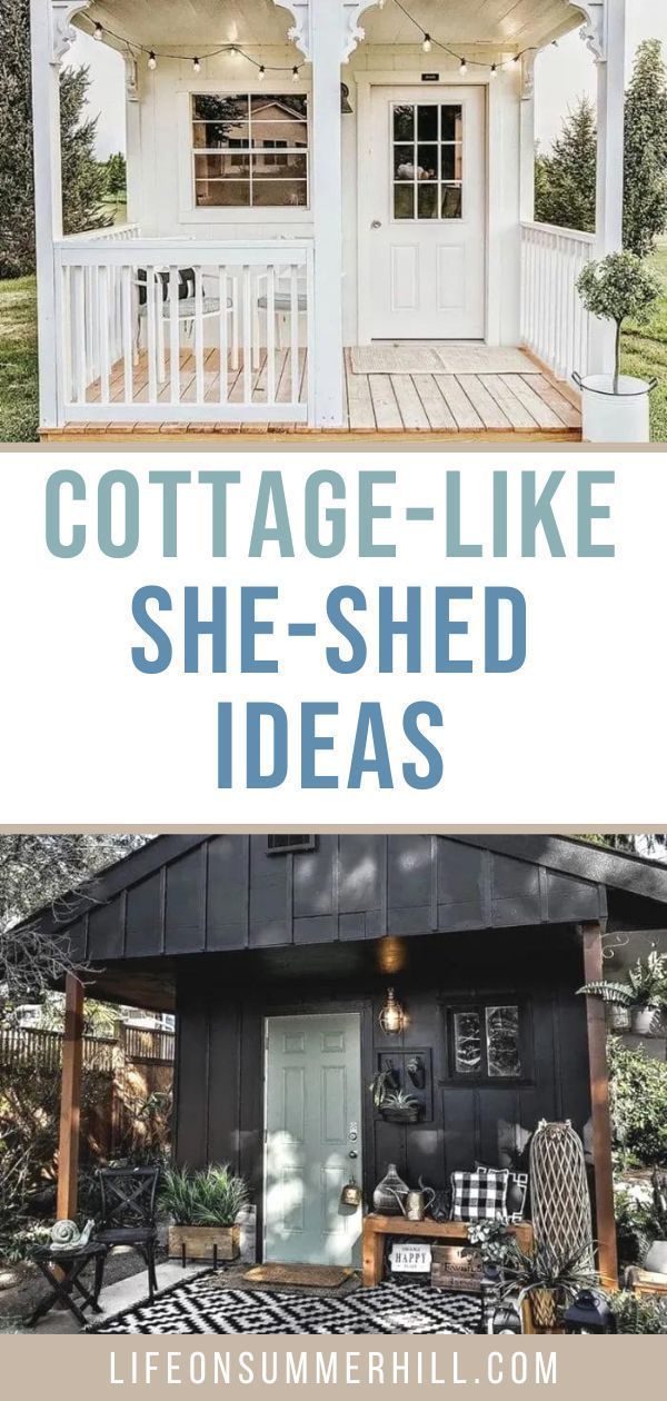 the front and side of a small house with text overlay that says cottage like she - shed ideas