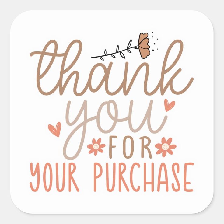 the words thank you for your purchase are shown in pink and orange on a white background