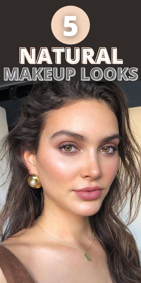 5 Natural Everyday Makeup Ideas To Try This Year! No Make Up Eyes, Natural Morning Makeup, Natural Makeup With Contour, Soft Looking Makeup, Natural Makeup Look Without Foundation, Put Together Makeup Look, Simple Eye Makeup For Work, Daily Look Makeup, Best Natural Makeup Tutorial