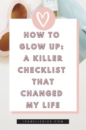 Wondering how to glow up and become prettier? Let me share with you my 21 day challenge, with a killer checklist and the best how to glow up tips! Get ready for beautiful skin, bring your best self out and get that healthy glow you have been dreaming about! #glowup #beautytips #skincare #personaldevelopment Daily Glow Up Checklist, How To Start Being Healthy, Glow Up In Your 40s, How To Take Better Care Of Yourself, Things To Do To Glow Up, Glow Up 30s, Things To Do To Improve Yourself, Things To Do To Better Yourself, How To Have Healthy Skin