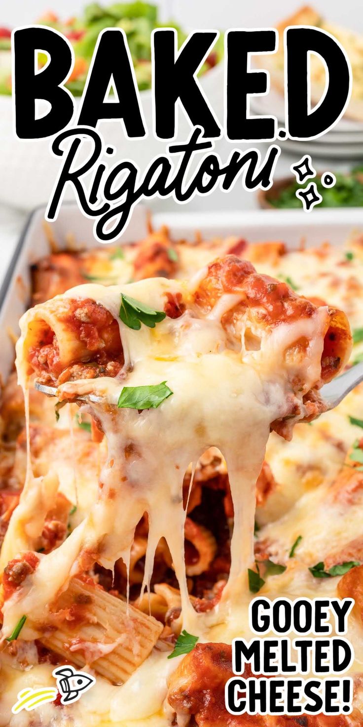 a close up of a casserole dish with the words baked rigatoni on it