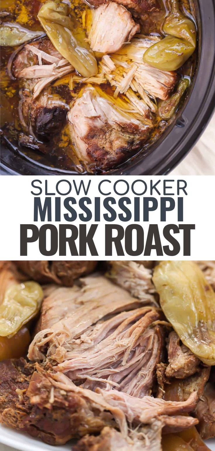 slow cooker mississippi pork roast is the best way to cook