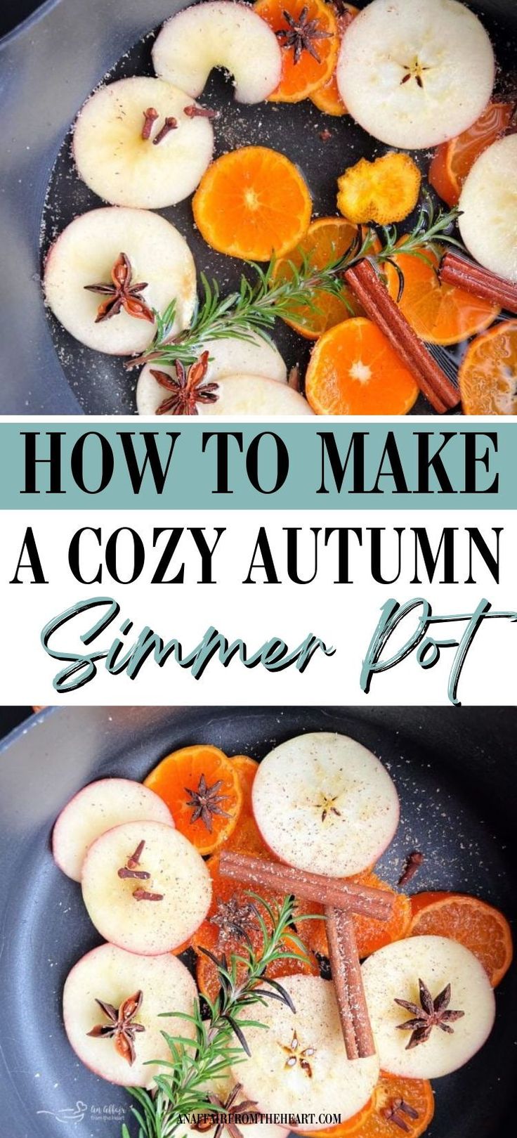 an image of how to make a cozy autumn dinner pot with apples, oranges and cinnamon sticks