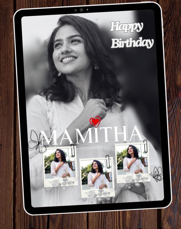 a happy birthday card for a woman with photos on it and the words, mamitha