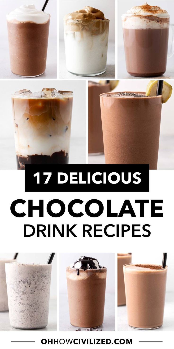 chocolate drink recipe collage with text overlay that reads 17 delicious chocolate drink recipes