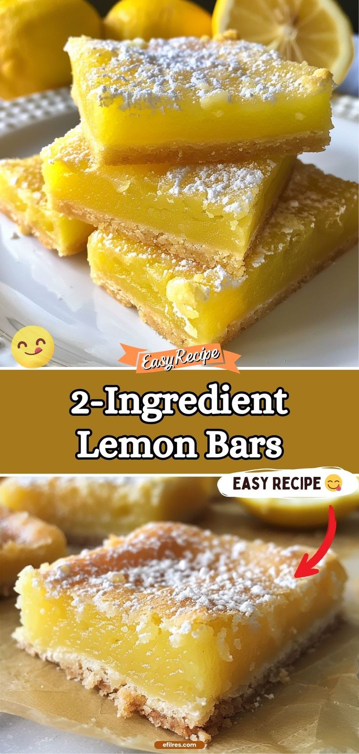 lemon bars stacked on top of each other with the words, 2 ingredient lemon bars