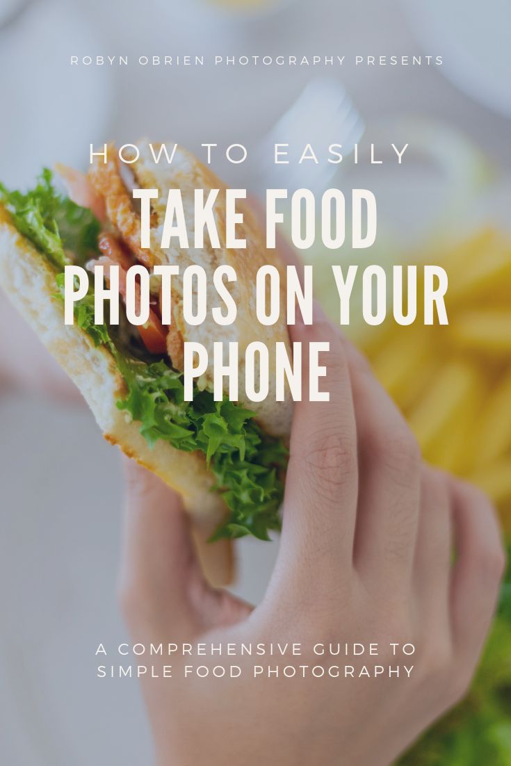 a person holding a sandwich with the words how to easily take food photos on your phone