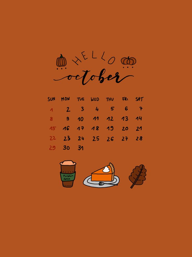 an orange wall calendar with the words hello october written on it and some food items