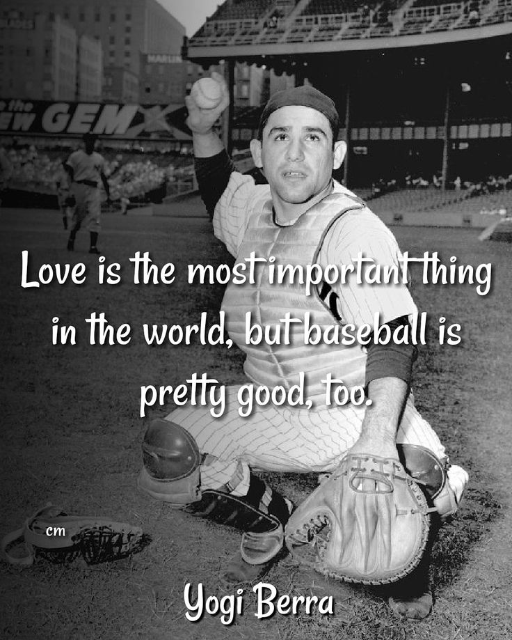 a baseball player sitting on the ground with a quote about love is the most important thing in the world, but baseball is pretty good, too