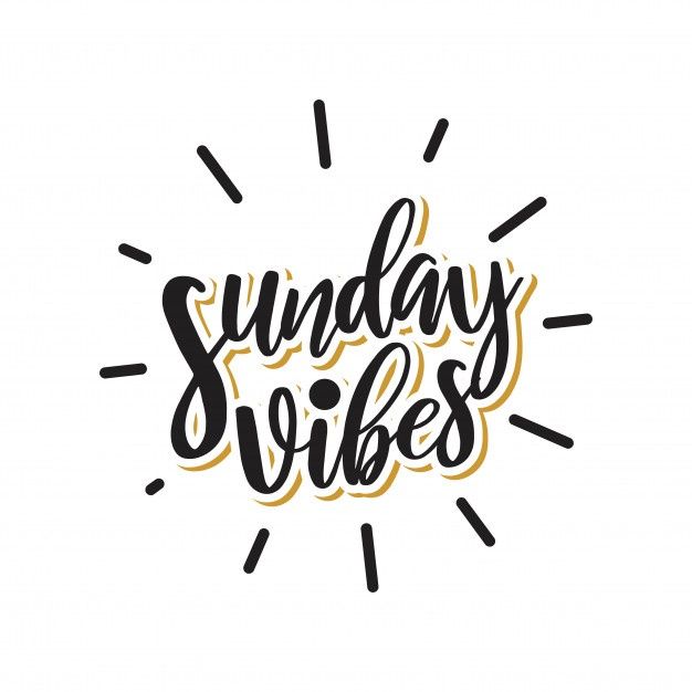 the words sunday vibes are written in black and yellow ink on a white background