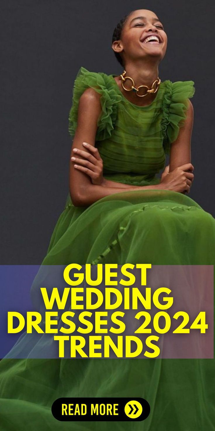 a woman in a green dress with the words guest wedding dresses 2020 - 24 reads read more