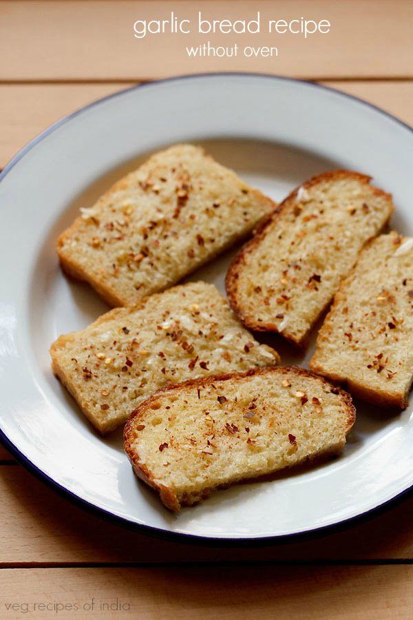 garlic bread recipe without oven on a plate