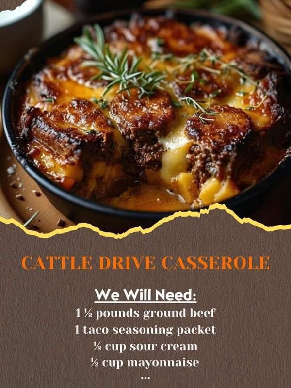 a menu for a restaurant called cattle drive casserole, which is served in a cast iron skillet