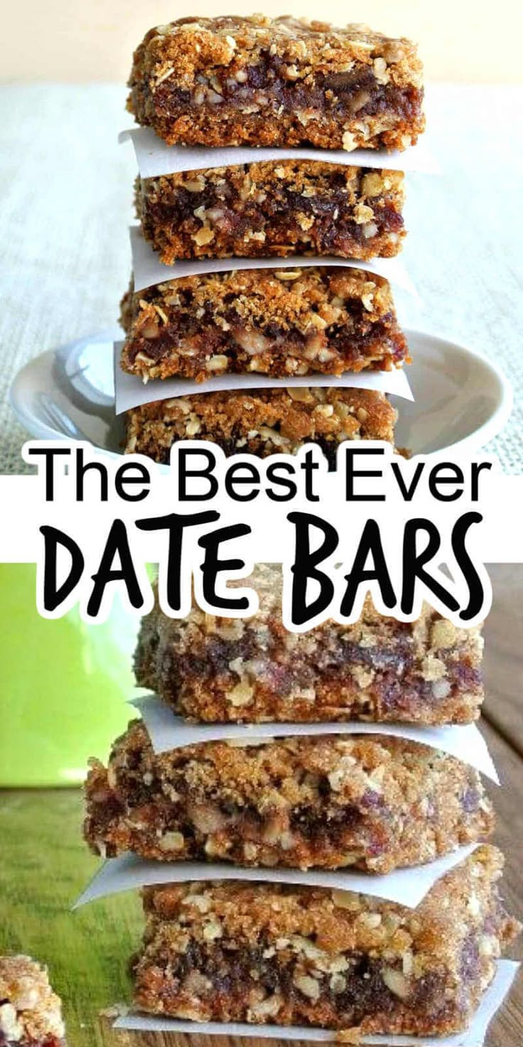 the best ever date bars are stacked on top of each other and ready to be eaten