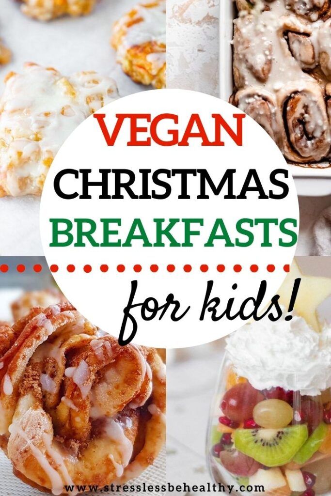 vegan christmas breakfasts for kids with text overlay that reads vegan christmas breakfasts for kids