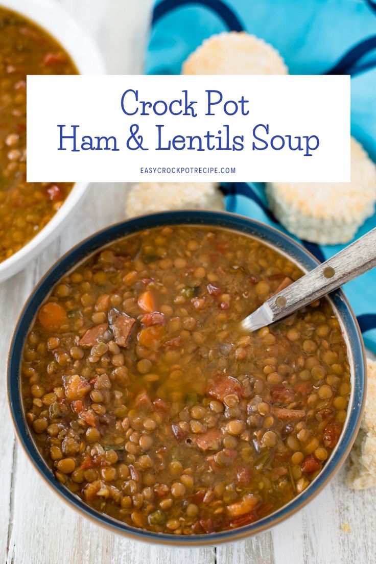 two bowls of crock pot ham and lentils soup with bread on the side