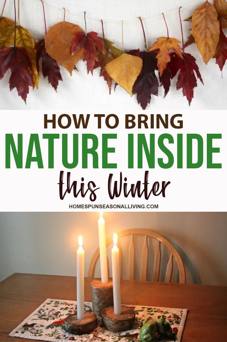 a table with candles and leaves on it that says how to bring nature inside this winter