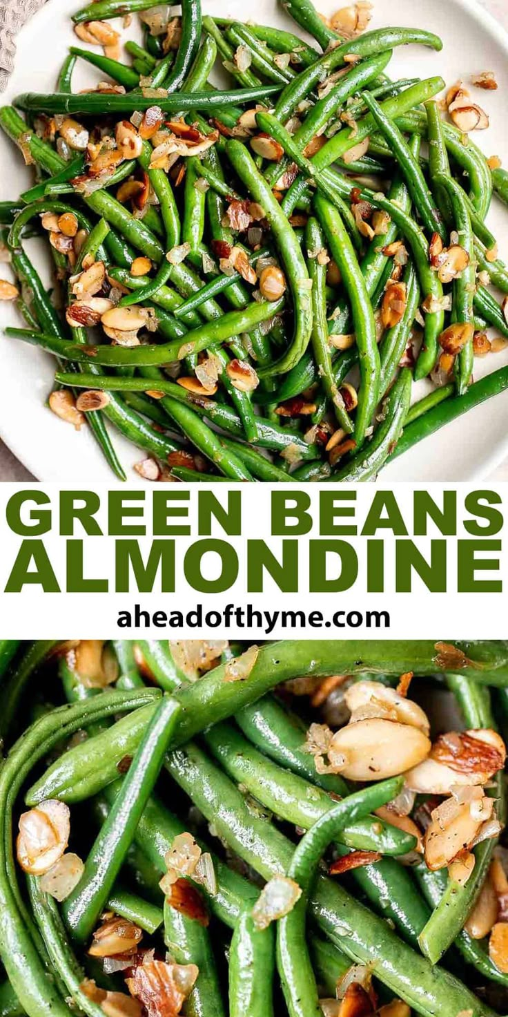 green beans and almonds are served on a white plate with the title above it