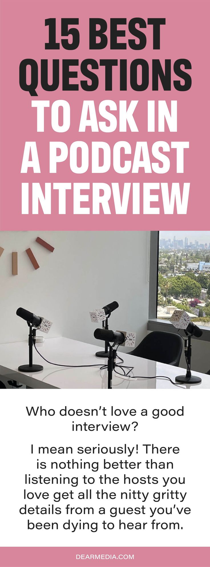 a pink and white photo with the words, 15 best questions to ask in a podcast interview