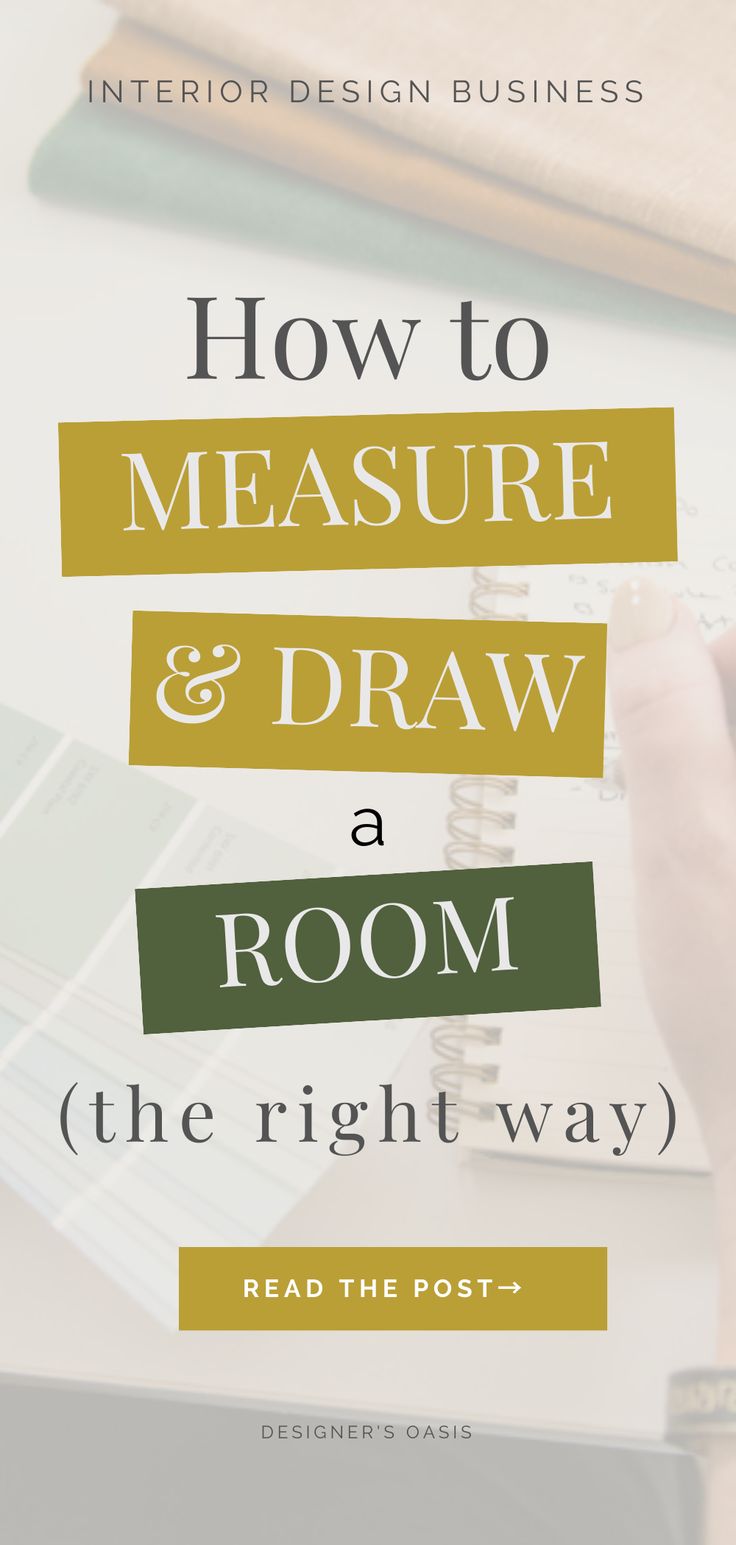 someone writing on a notebook with the title how to measure and draw a room the right way