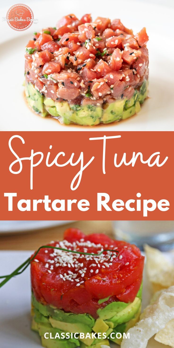 the recipe for spicy tuna tartare with avocado and tomato on top