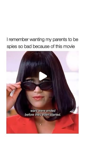 a woman wearing sunglasses with the caption, i remember wanting my parents to be spies so bad because of this movie