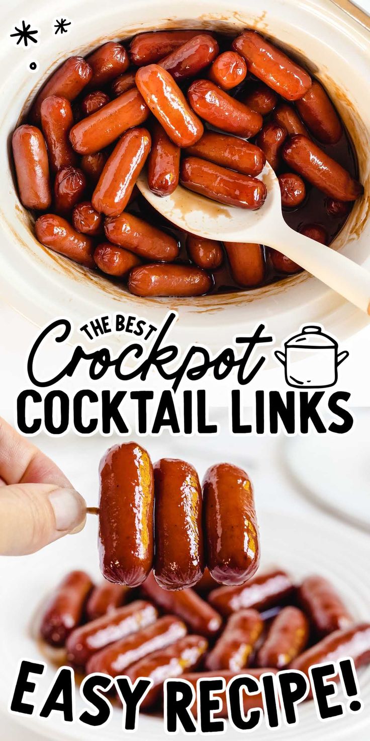 the best crockpot cocktail links are easy to make and delicious for any type of party