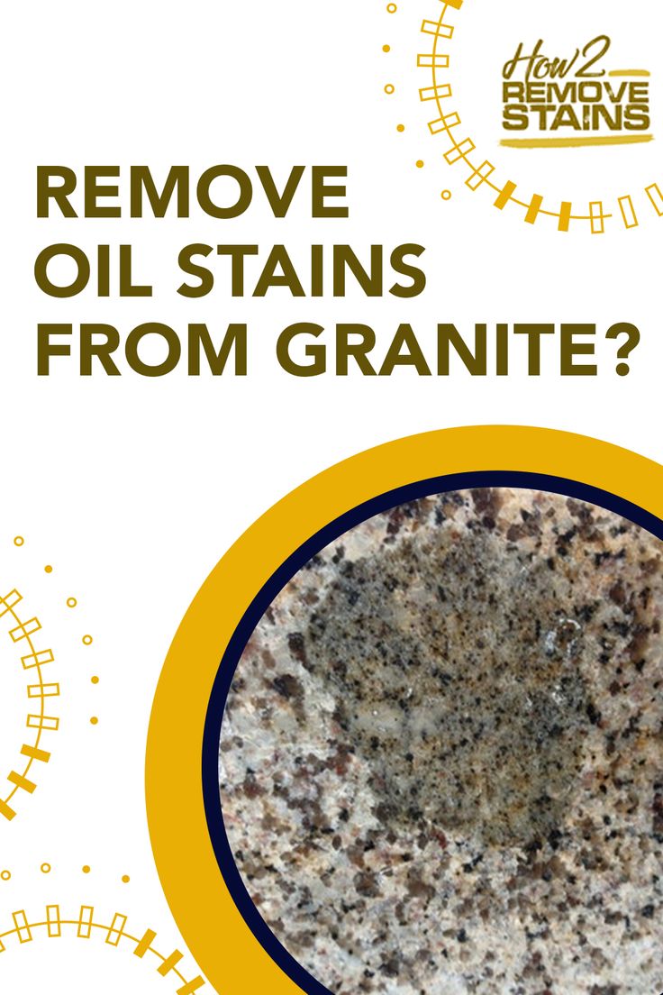 an advertisement with the words remove oil stains from granite? in front of a white background