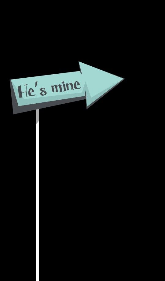 a street sign with the words he's mine on it and an arrow pointing in opposite directions