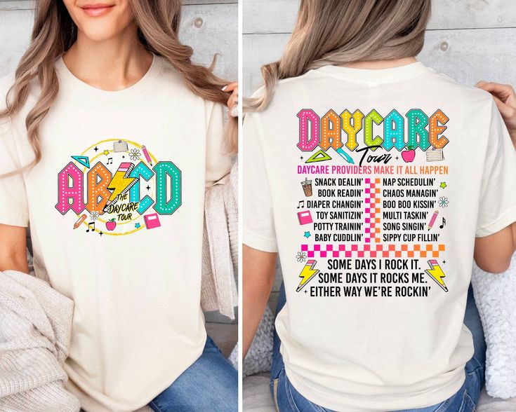 the back and side of a woman's white shirt that says, day care