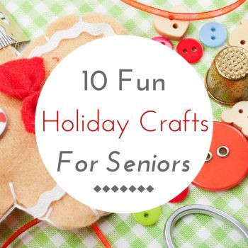 the words 10 fun holiday crafts for seniors are in front of an image of stuffed animals